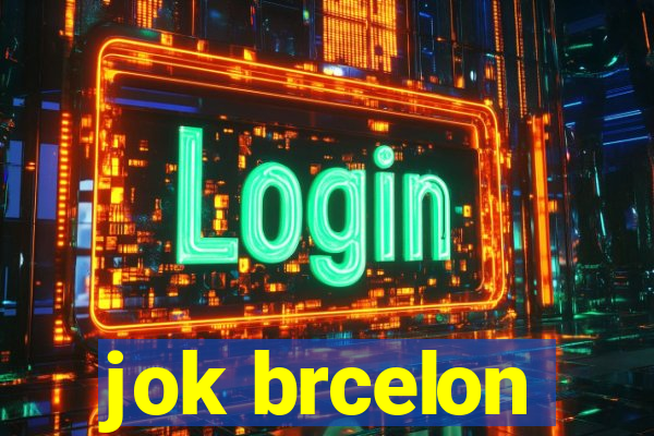 jok brcelon